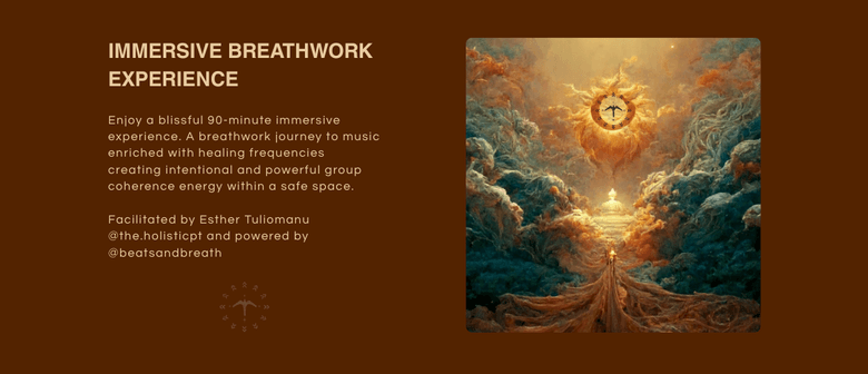 Immersive Breathwork Experience -  Facilitated by Esther Tuliomanu