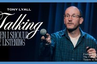Tony Lyall - Talking....When I Should Be Listening