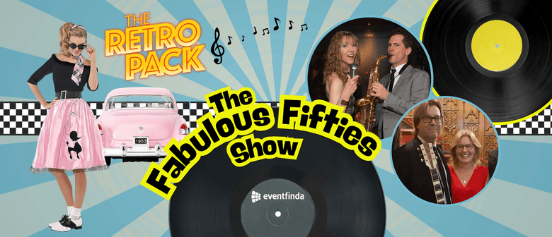 Retro Pack - The Fabulous 50s Show!