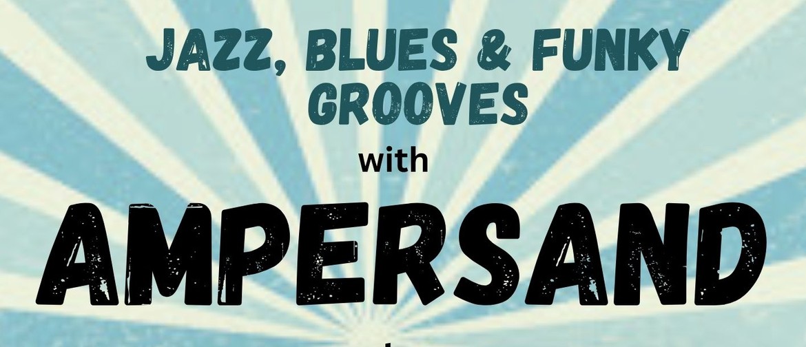 Ampersand Live at the Boathouse