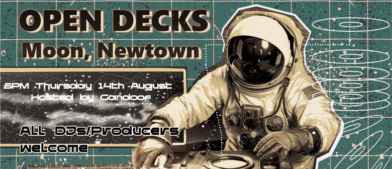 Moon Open Decks - hosted by Gandoof