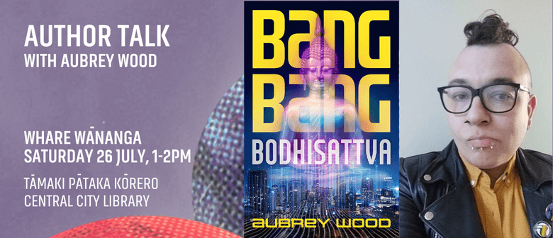 NZ Sci-Fi Author Talk with Aubrey Wood