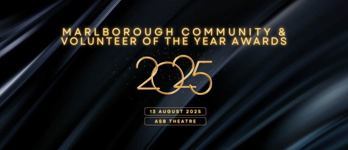 Marlborough Community & Volunteer of the Year Awards - NEW DATE