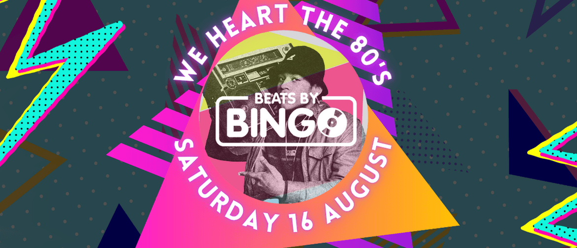 Beats By Bingo Volume 3: We Heart The 80's