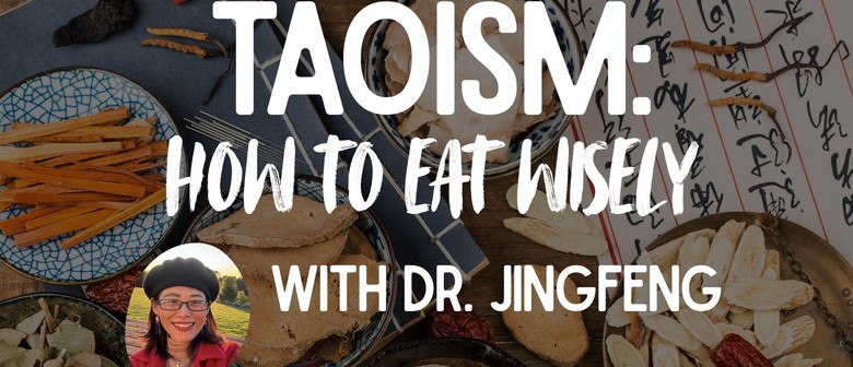Taoism: How to Eat Wisely