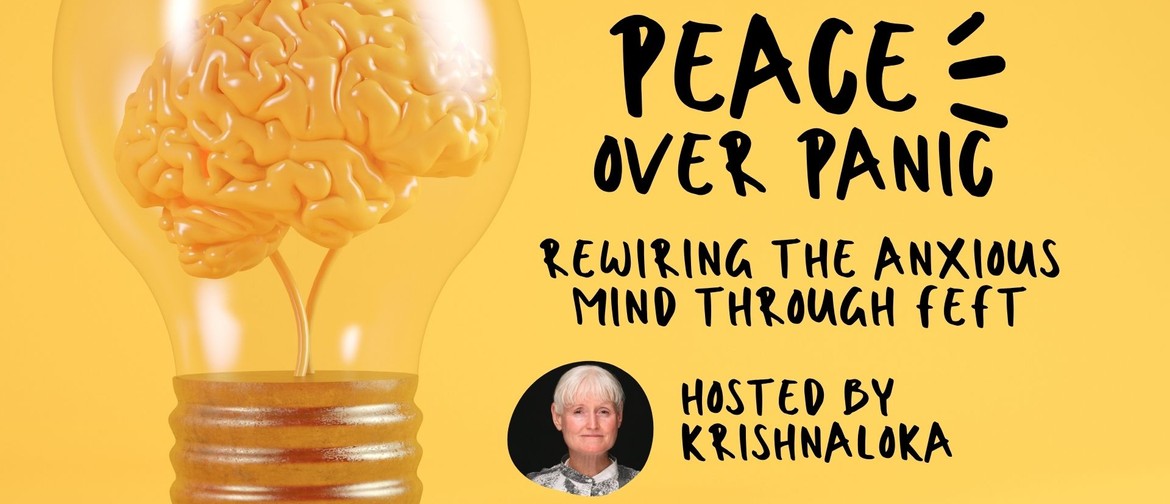 Peace over Panic - Rewiring the Anxious Mind Peace over Panic - Rewiring the Anxious Mind
