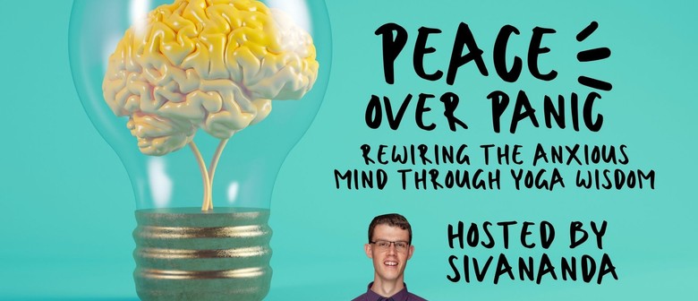 Peace Over Panic: Rewiring the Anxious Mind