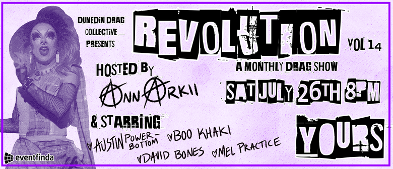 The Revolution - A  Monthly Drag Show: Vol 14