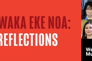 He Waka Eke Noa: Reflections