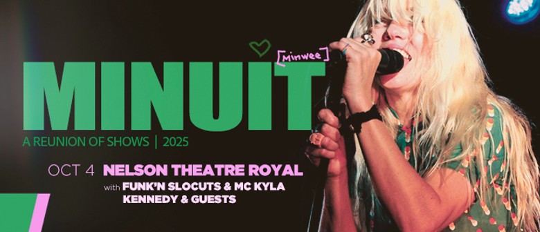 Minuit - Hometown Reunion Tour