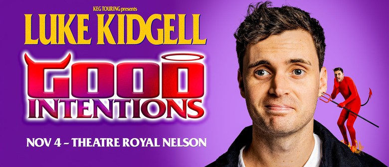 Luke Kidgell - Good Intentions
