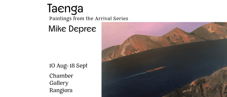Taenga, Paintings From the Arrival Series By Mike Depree