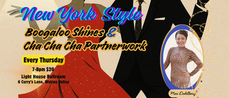 New York Style Boogaloo Shine & Cha Cha Cha partnerwork