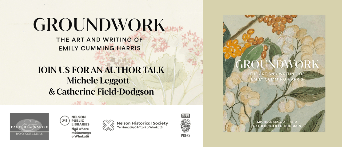 Author Talk: Michele Leggott & Catherine Field-Dodgson