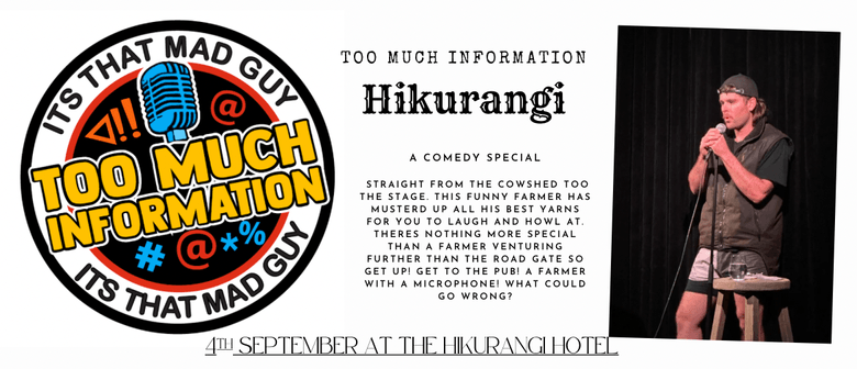 Too Much Information- Hikurangi