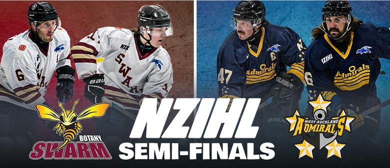 Ice Hockey Semi-Finals: Botany Swarm vs. Pure NZ Admirals