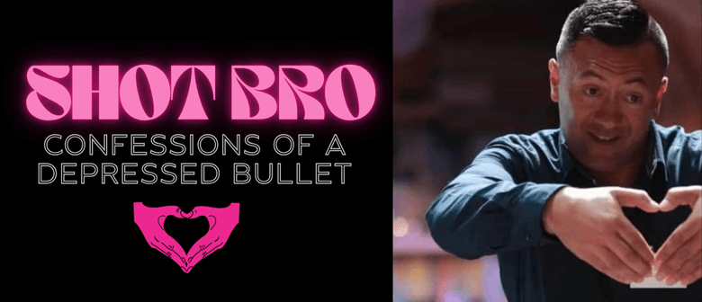 Shot Bro – Confessions of a Depressed Bullet