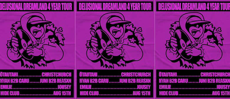 Delusional Dreamland 4 Year Tour: Christchurch