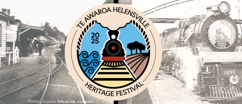 Te Awaroa Helensville Heritage Festival 2025