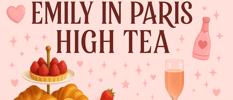 Emily In Paris: High Tea