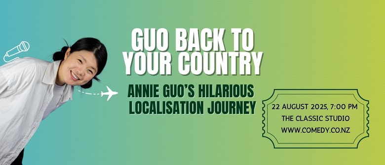 Annie Guo in 'Guo Back To Your Country'