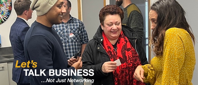 Talk Business - Christchurch Business Networking
