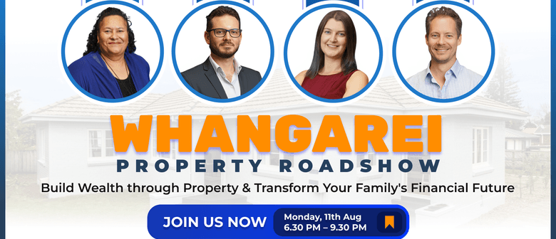 Whangārei Property Roadshow