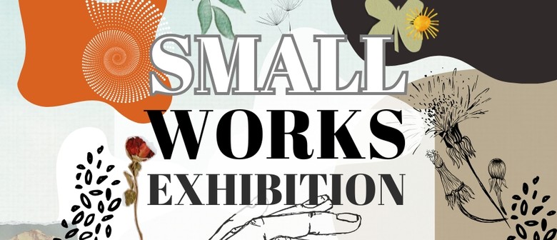 Small Works Exhibition
