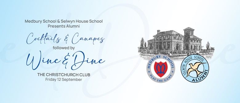Medbury & Selwyn House Alumni Evening