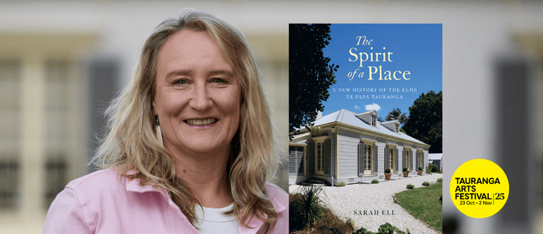 The Spirit of a Place: Sarah Ell