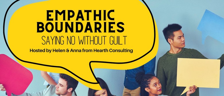 Empathic Boundaries: Saying No Without Guilt