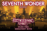 Seventh Wonder - 50th Anniversary Tour of Fleetwood Mac's Classic Line