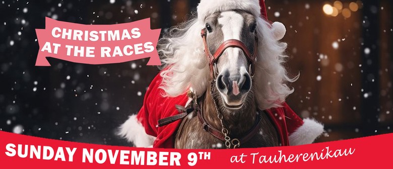 Christmas at the Races
