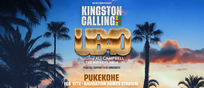 Kingston Calling ft. UB40 New Zealand Tour 2026