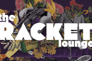 The Racket Lounge: Session Three
