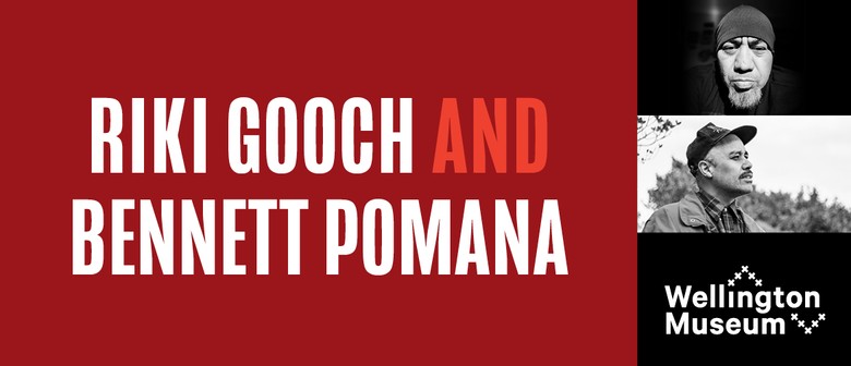 Kotahitanga: Artist Series - Riki Gooch and Bennett Pomana
