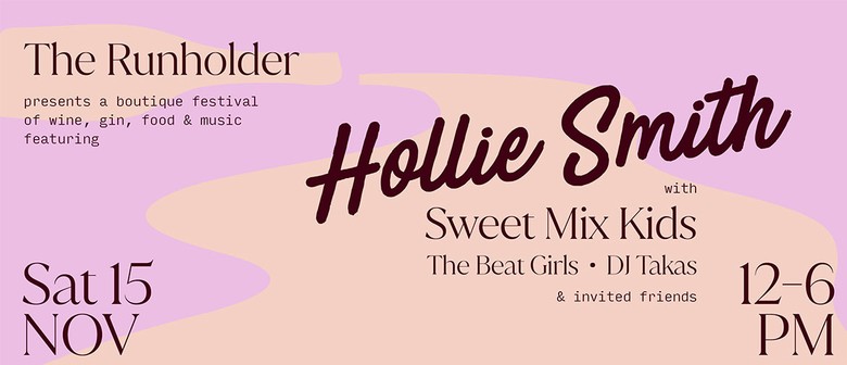 The Runholder Presents: A Boutique Festival of Wine, Gin, Food & Music