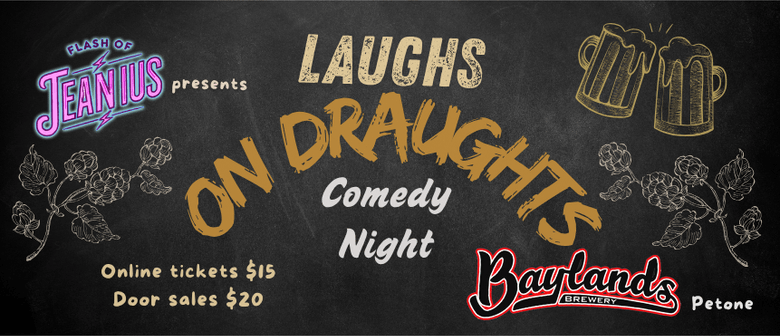 Laughs on Draughts - Comedy Night