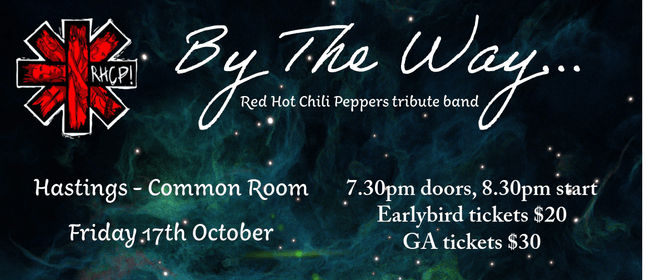 By The Way… A Red Hot Chili Peppers Tribute