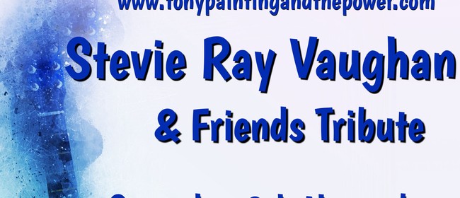 The Stevie Ray Vaughan with Friends Tribute