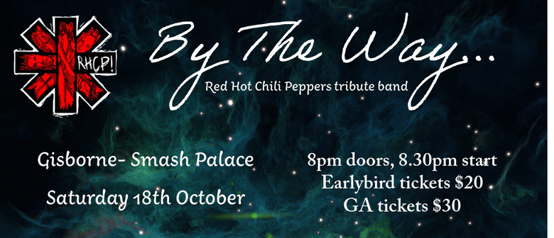 By The Way… a Red Hot Chili Peppers Tribute