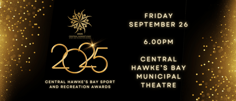 2025 Central Hawke's Bay Sport and Recreation Awards