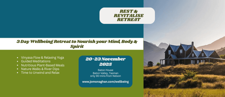 Rest and Revitalise - 3 Day Wellness Retreat