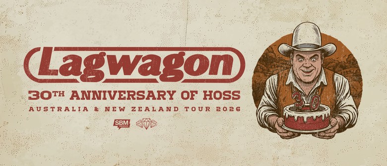 Lagwagon 30th Anniversary of HOSS