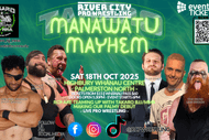 Manawatu Mayhem - Pro Wrestling In Palmy