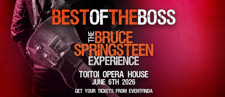 Best of the Boss - The Bruce Springsteen Experience