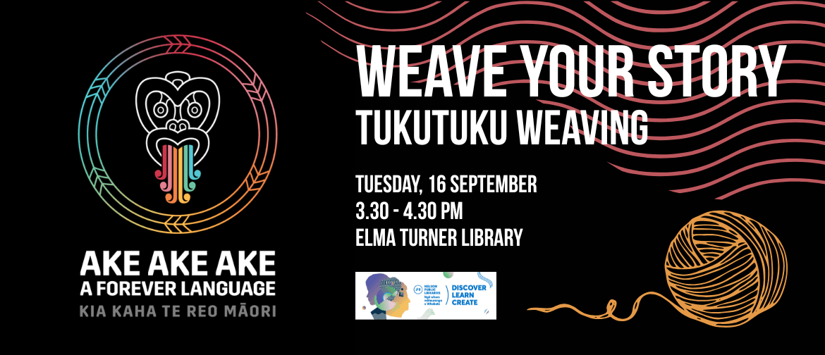 Weave Your Story: Tukutuku Weaving