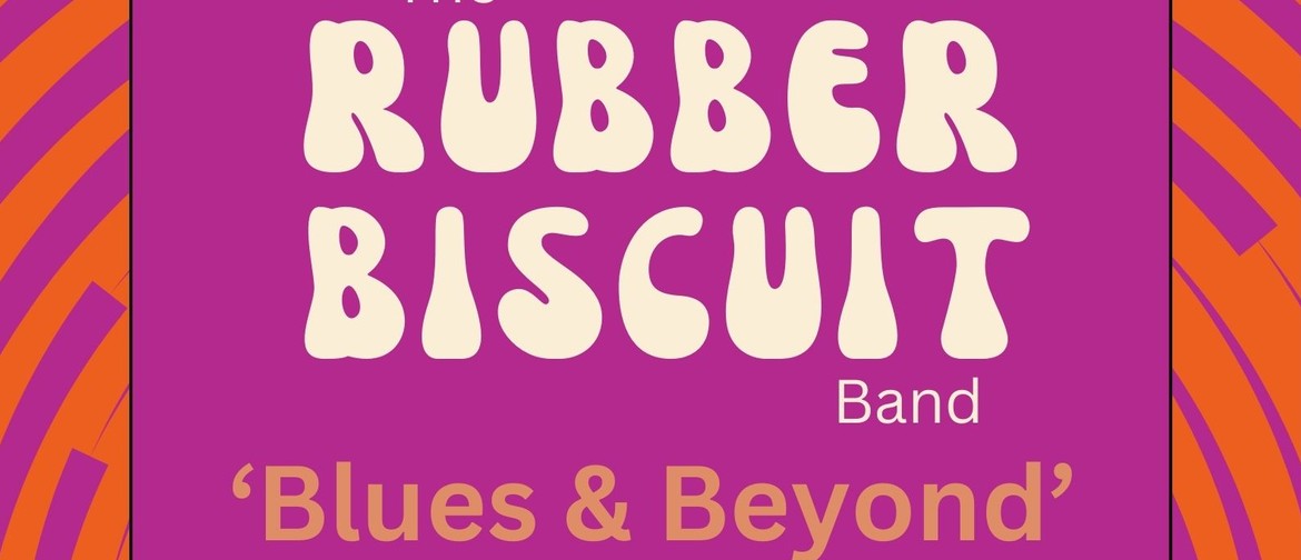 The Rubber Biscuit Band
