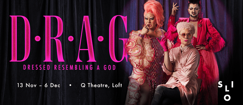 D.R.A.G (Dressed Resembling a God)