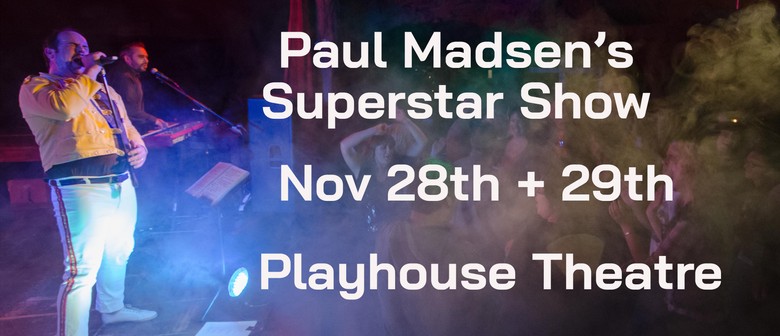 Paul Madsen's Super Star Show Bee Gees, Queen, Eagles, and more